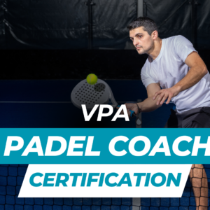 VPA Padel Coach Certification (VPA-PCC) - v2.0